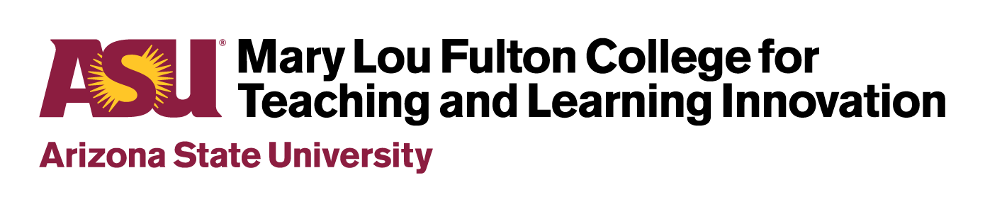 ASU_Mary_Lou_Fulton_College_for_Teaching_and_Learning_Innovation_1_Horiz_RGB_MaroonGold_150ppi
